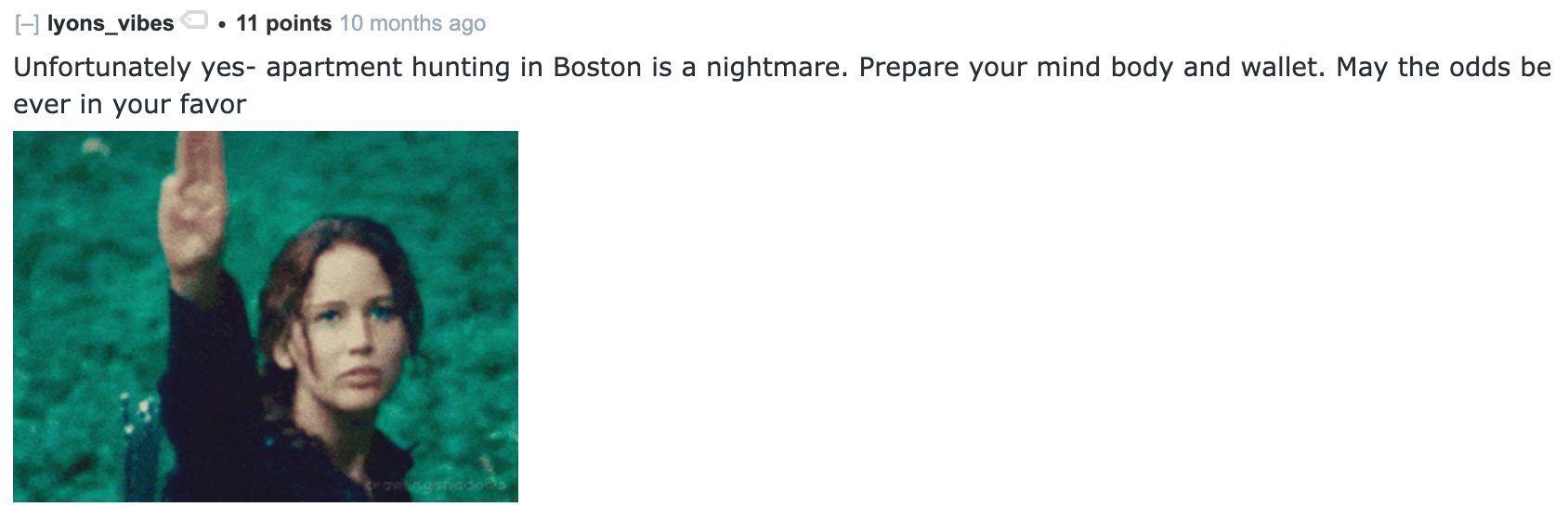 An image of a reddit user commenting how terrible it is to rent in Boston, using an image from the hunger games to make their point